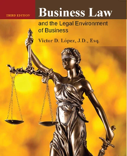Business Law & the Legal Environment of Business, 3rd Edition