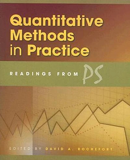 Quantitative Methods in Practice: Readings from PS, 1st Edition