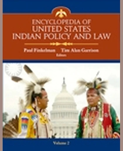 Encyclopedia of United States Indian Policy and Law SET, 1st Edition
