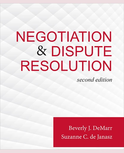 Negotiation & Dispute Resolution, 2nd Edition