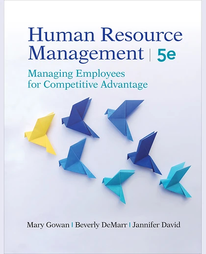 Human Resource Management: Managing Employees for Competitive Advantage, 5th Edition