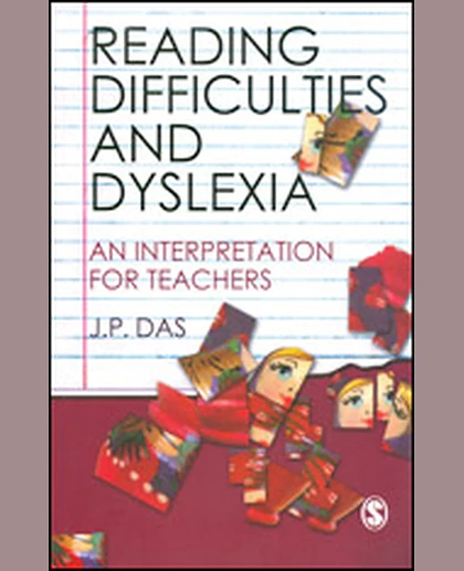 Reading Difficulties and Dyslexia: An Interpretation for Teachers