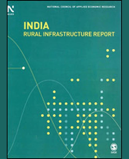 India Rural Infrastructure Report, 1st Edition