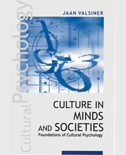 Culture in Minds and Societies: Foundations of Cultural Psychology, 1st Edition