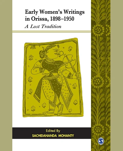 Early Women's Writings in Orissa, 1898-1950: A Lost Tradition, 1st Edition