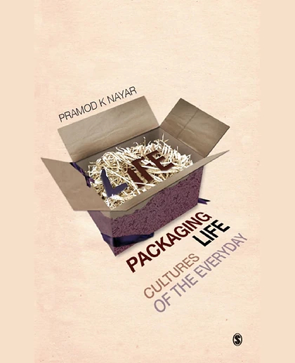 Packaging Life: Cultures of the Everyday, 1st Edition