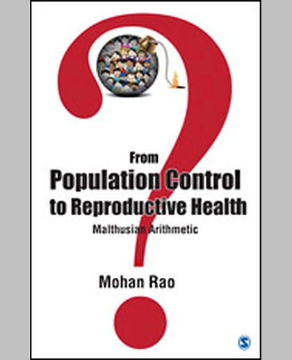 From Population Control to Reproductive Health: Malthusian Arithmetic