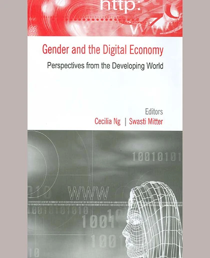 Gender and the Digital Economy: Perspectives from the Developing World