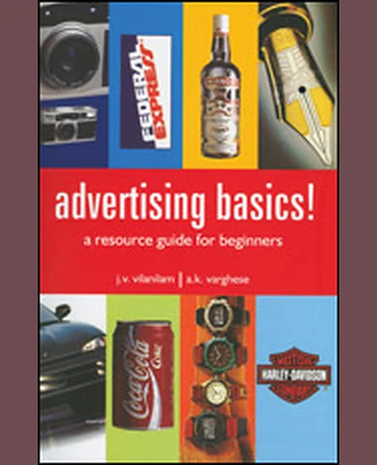 Advertising Basics!: A Resource Guide for Beginners