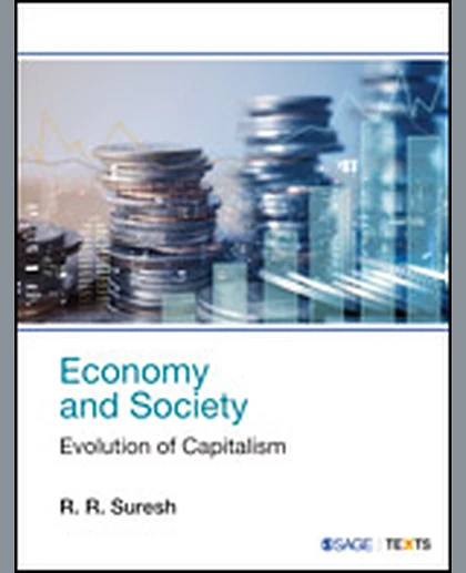 Economy and Society: Evolution of Capitalism