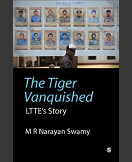 The Tiger Vanquished: Ltte's Story, 1st Edition