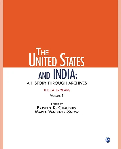 The United States and India: A History Through Archives