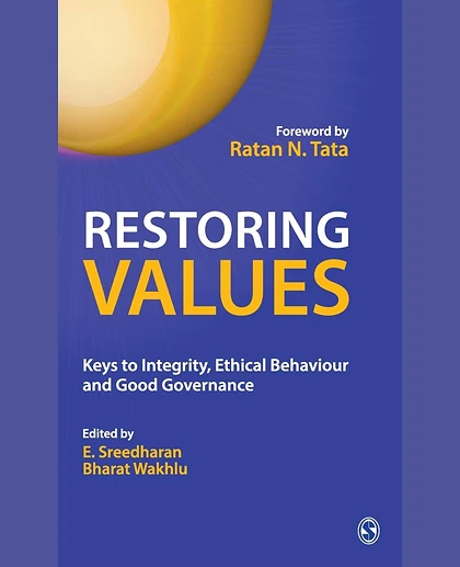 Restoring Values: Keys to Integrity, Ethical Behaviour and Good Governance, 1st Edition
