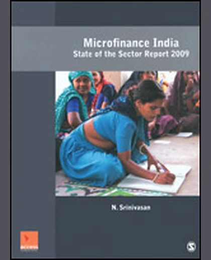 Microfinance India: State of the Sector Report 2009