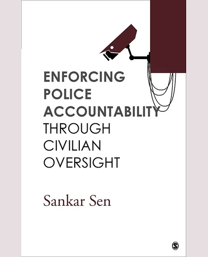 Enforcing Police Accountability Through Civilian Oversight