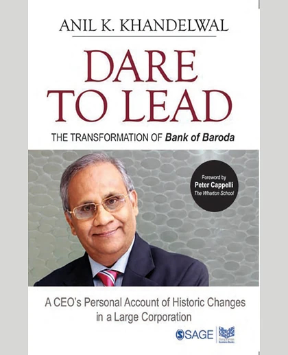 Dare to Lead: The Transformation of Bank of Baroda, 2nd Edition