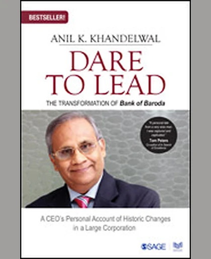 Dare to Lead: The Transformation of Bank of Baroda, Updated Edition