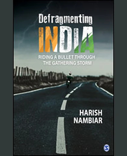 Defragmenting India: Riding a Bullet Through the Gathering Storm.