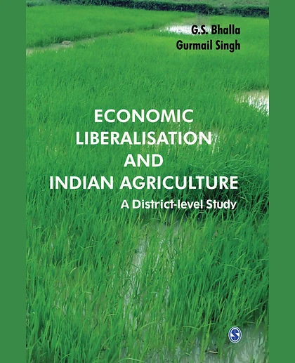 Economic Liberalisation and Indian Agriculture: A District-Level Study