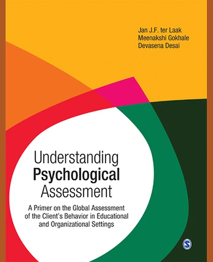 Understanding Psychological Assessment: A Primer on the Global Assessment of the Client's Behavior in Educational and Organizational Setting