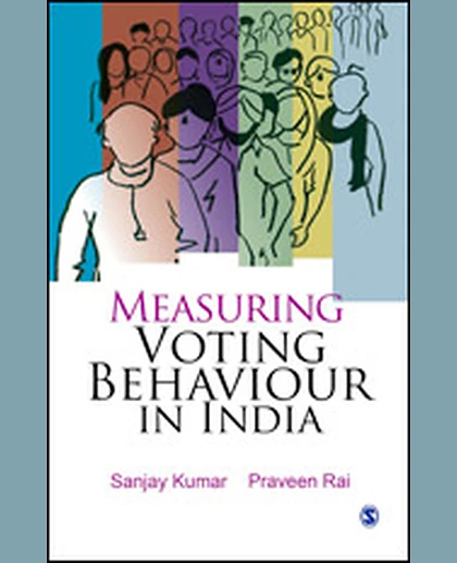 Measuring Voting Behaviour in India, 1st Edition