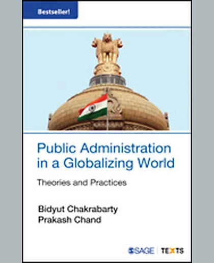 Public Administration in a Globalizing World: Theories and Practices