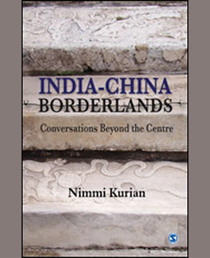 India-China Borderlands: Conversations Beyond the Centre, 1st Edition
