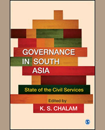 Governance in South Asia: State of the Civil Services, 1st Edition