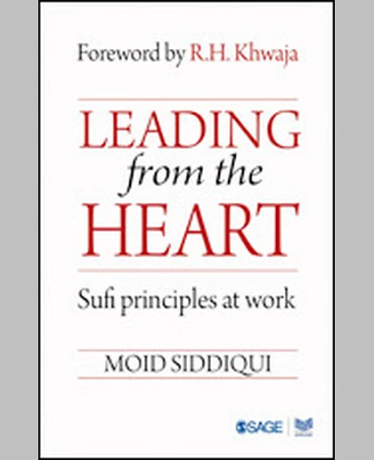 Leading from the Heart: Sufi Principles at Work