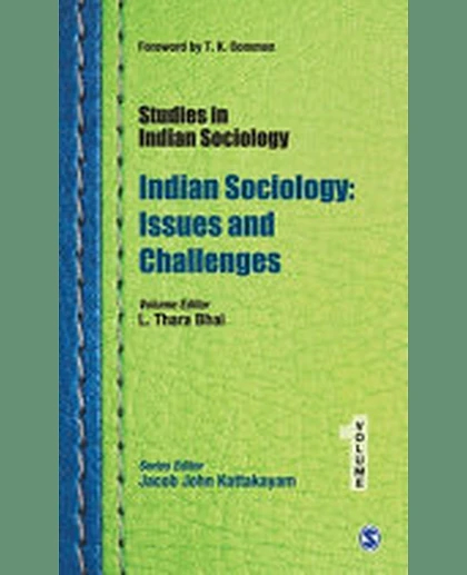 Studies in Indian Sociology: Indian Sociology: Issues & Challenges