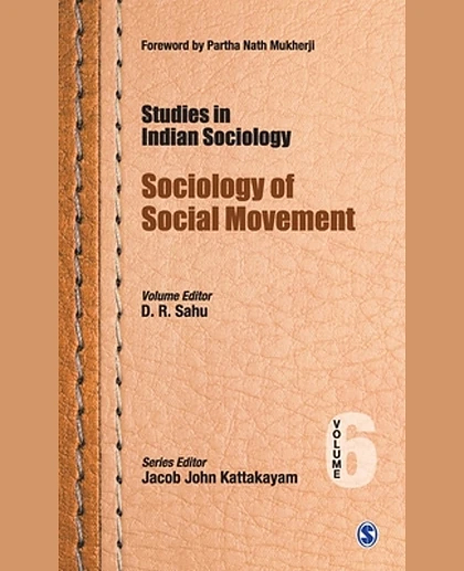 Studies IN Indian Sociology: Sociology of Social Movement.