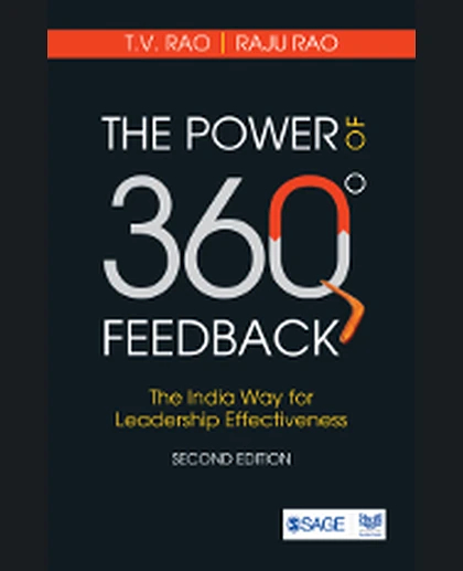 The Power of 360 Degree Feedback: The India Way for Leadership Effectiveness, 2nd Edition