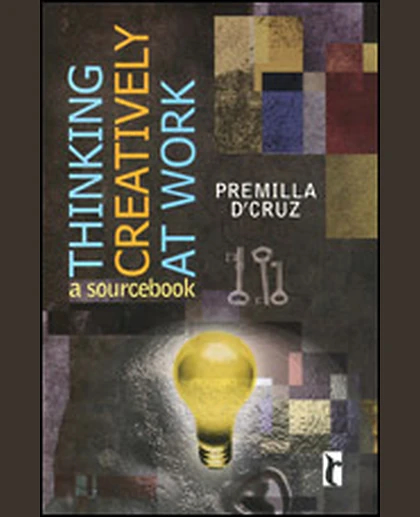 Thinking Creatively at Work: A Sourcebook
