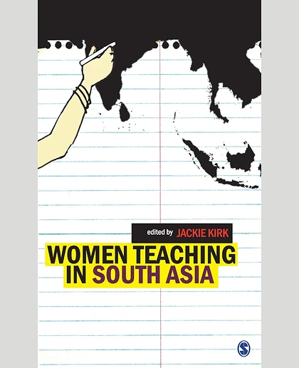 Women Teaching in South Asia, 1st Edition