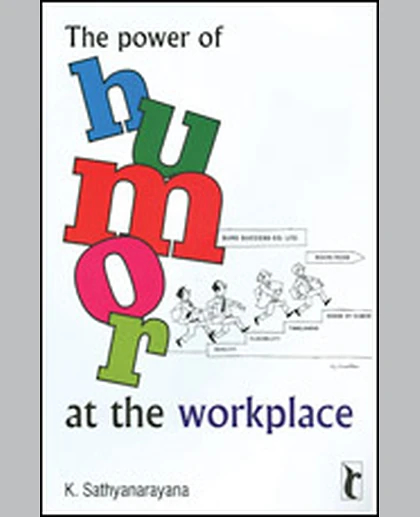 The Power of Humor at the Workplace