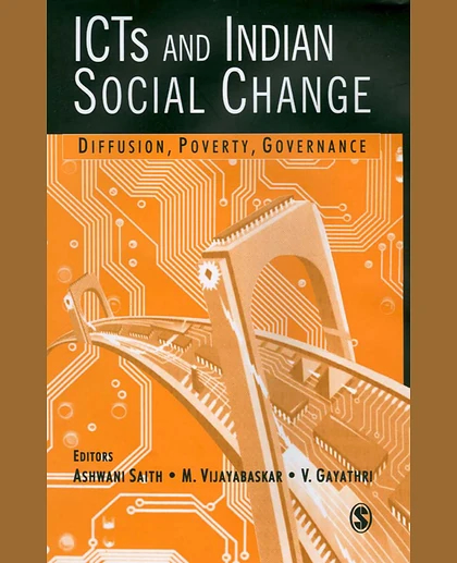 Icts and Indian Social Change: Diffusion, Poverty, Governance