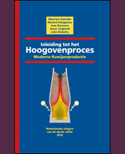 Inleiding Tot Het Hoogovenproces: Moderne Ruwijzerproductie, 1st Edition