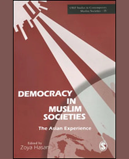 Democracy in Muslim Societies: The Asian Experience, 1st Edition