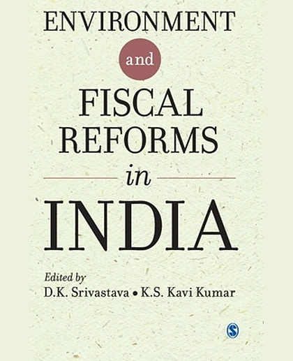 Environment and Fiscal Reforms in India