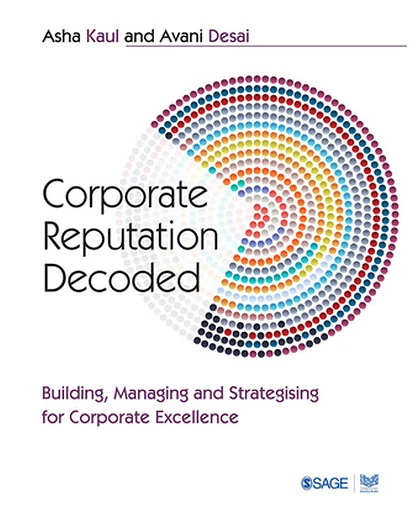Corporate Reputation Decoded: Building, Managing and Strategising for Corporate Excellence.