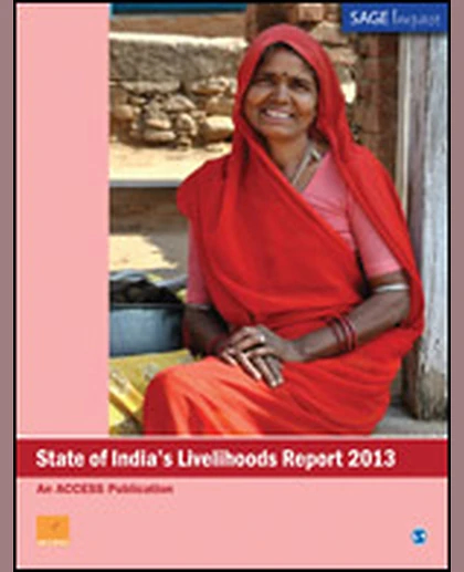 State of India's Livelihoods Report 2013, 1st Edition