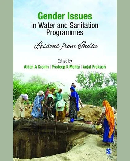 Gender Issues in Water and Sanitation Programmes: Lessons from India