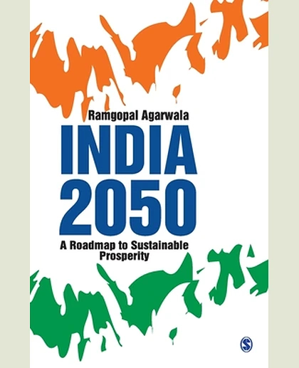 India 2050: A Roadmap to Sustainable Prosperity