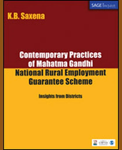 Contemporary Practices of Mahatma Gandhi National Rural Employment Guarantee Scheme: Insights from Districts