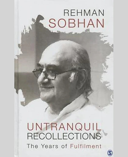 Untranquil Recollections: The Years of Fulfillment