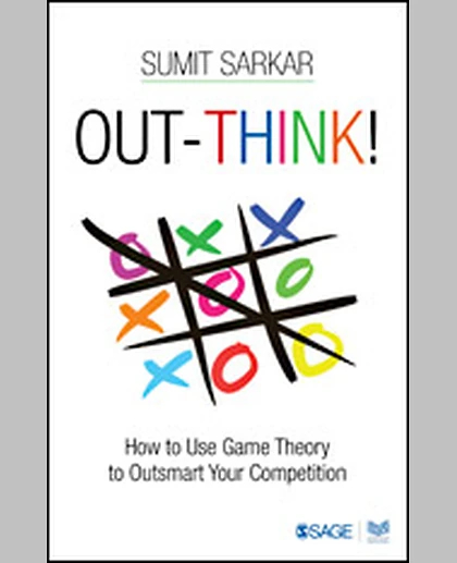 Out-Think!: How to Use Game Theory to Outsmart Your Competition, 1st Edition