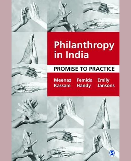 Philanthropy in India: Promise to Practice