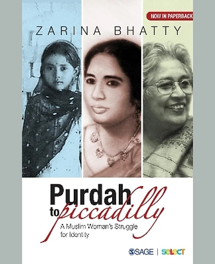 Purdah to Piccadilly: A Muslim Woman's Struggle for Identity
