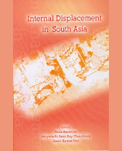 Internal Displacement in South Asia, 1st Edition