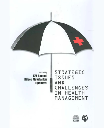 Strategic Issues and Challenges in Health Management, 1st Edition
